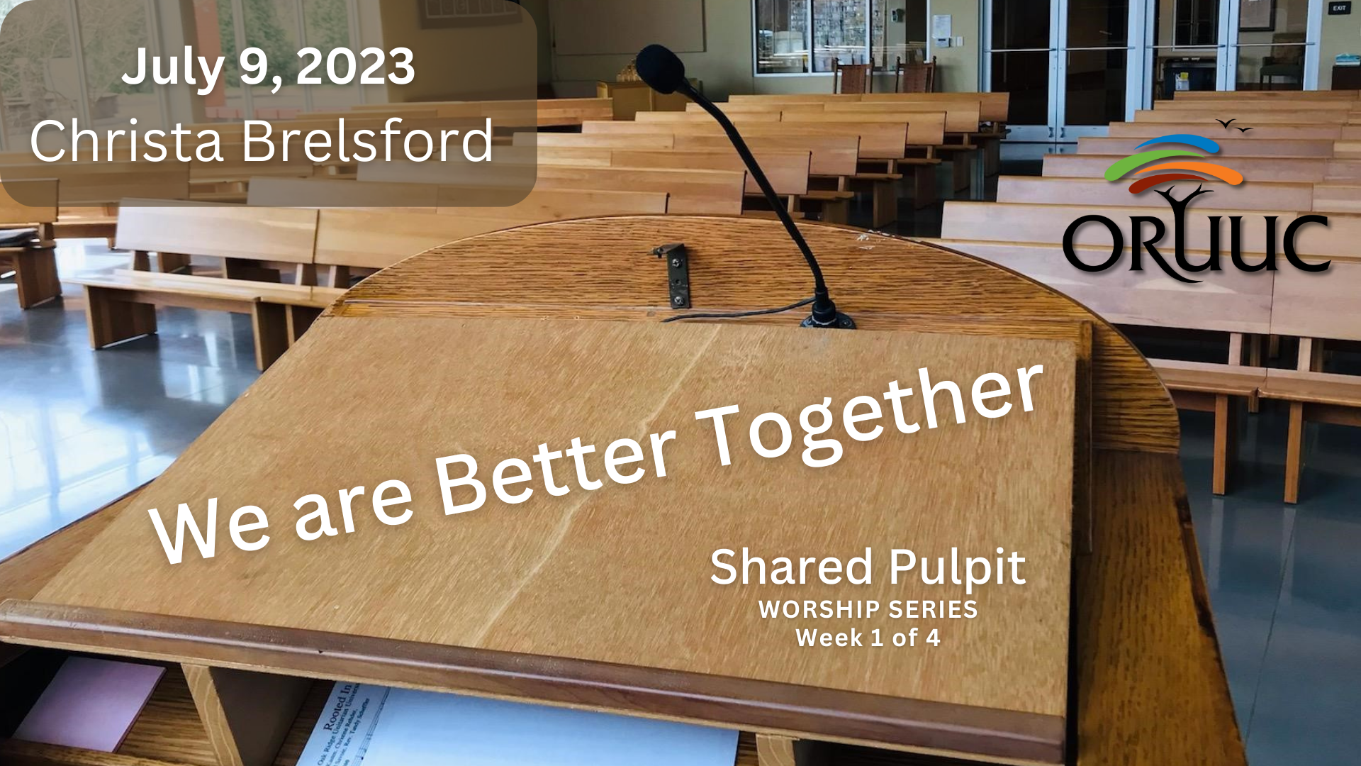 Sunday Morning Worship: We are Better Together