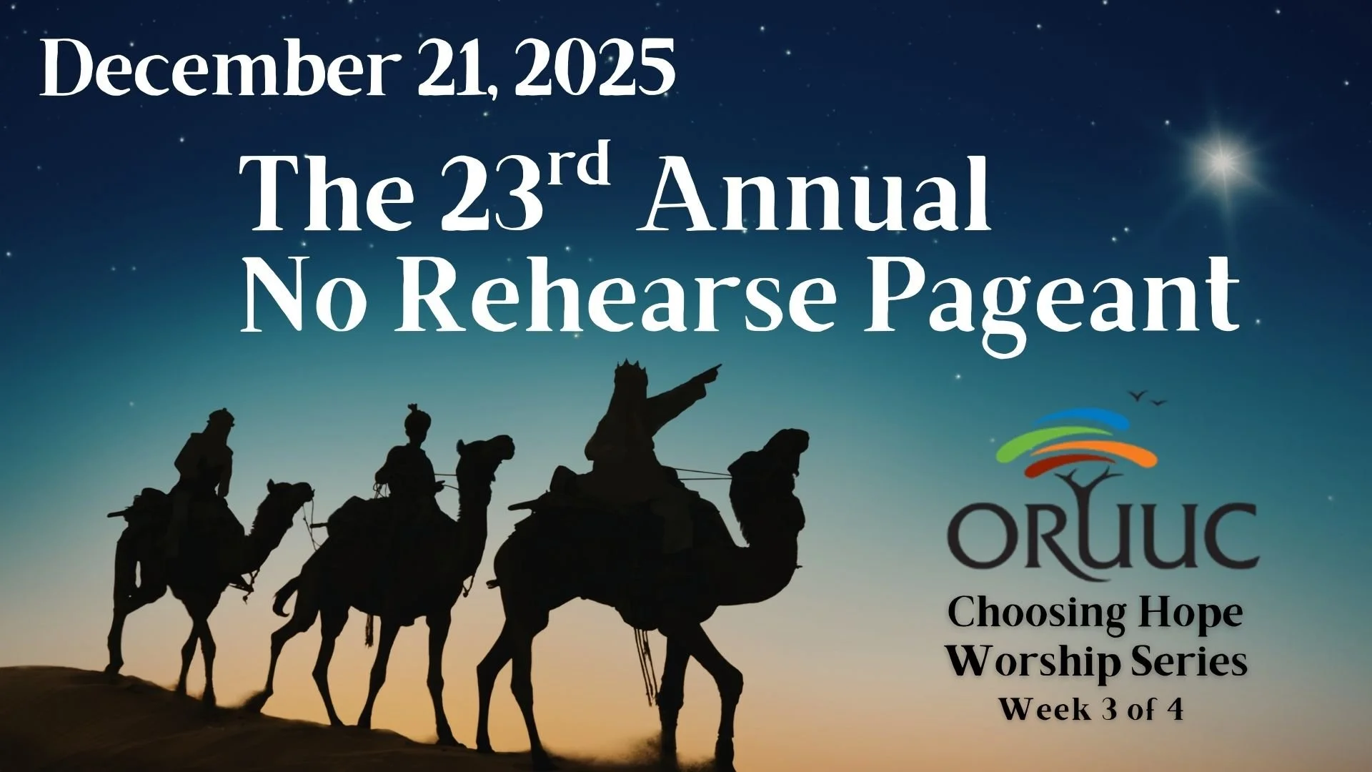 Sunday Morning Worship: The 23rd Annual No Rehearse Pageant