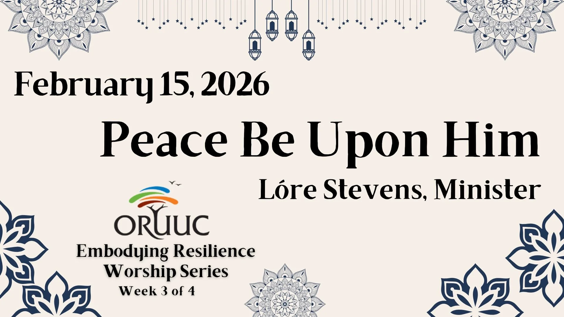 Sunday Morning Worship: Peace Be Upon Him