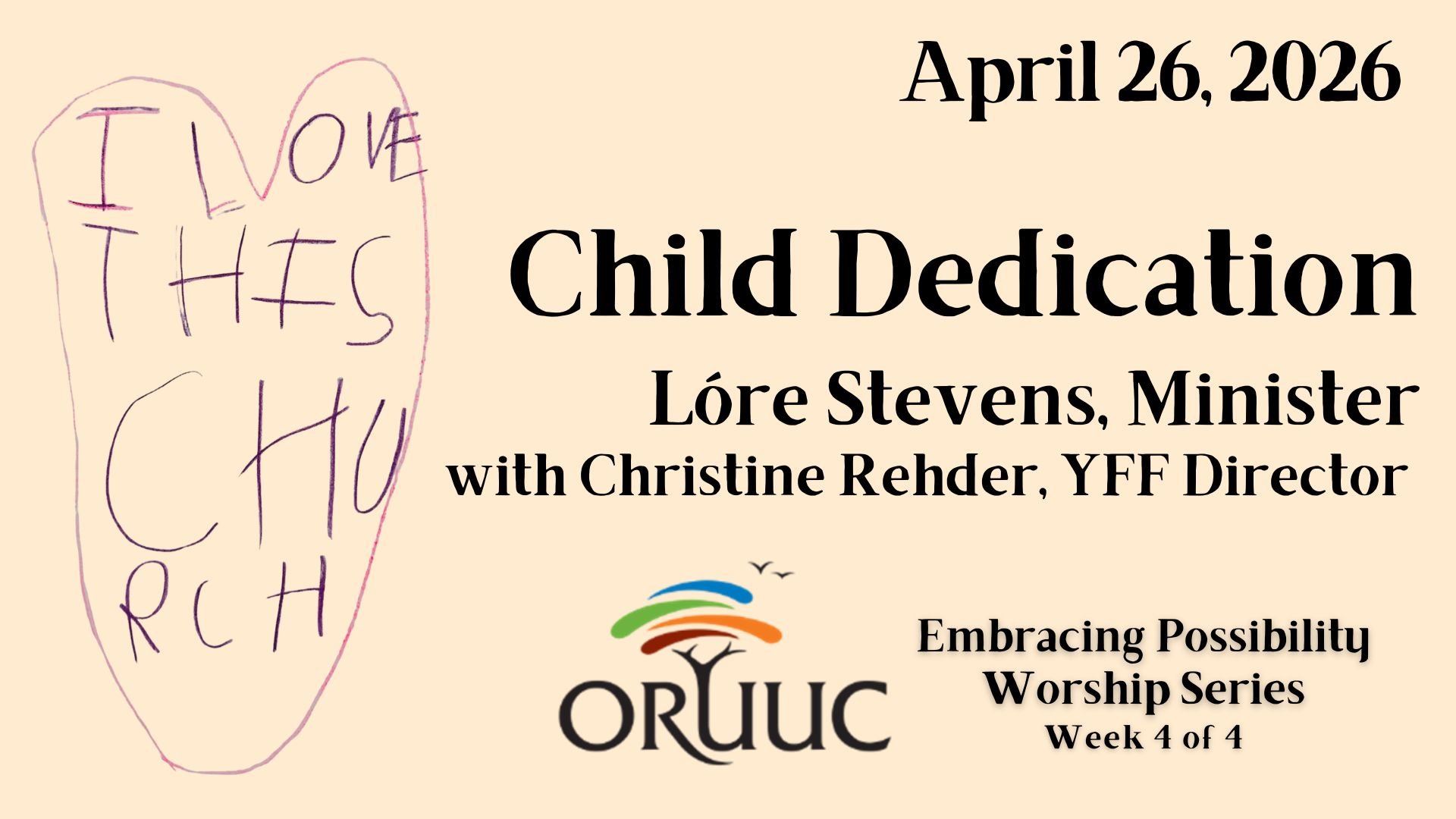 Sunday Morning Worship: Child Dedication