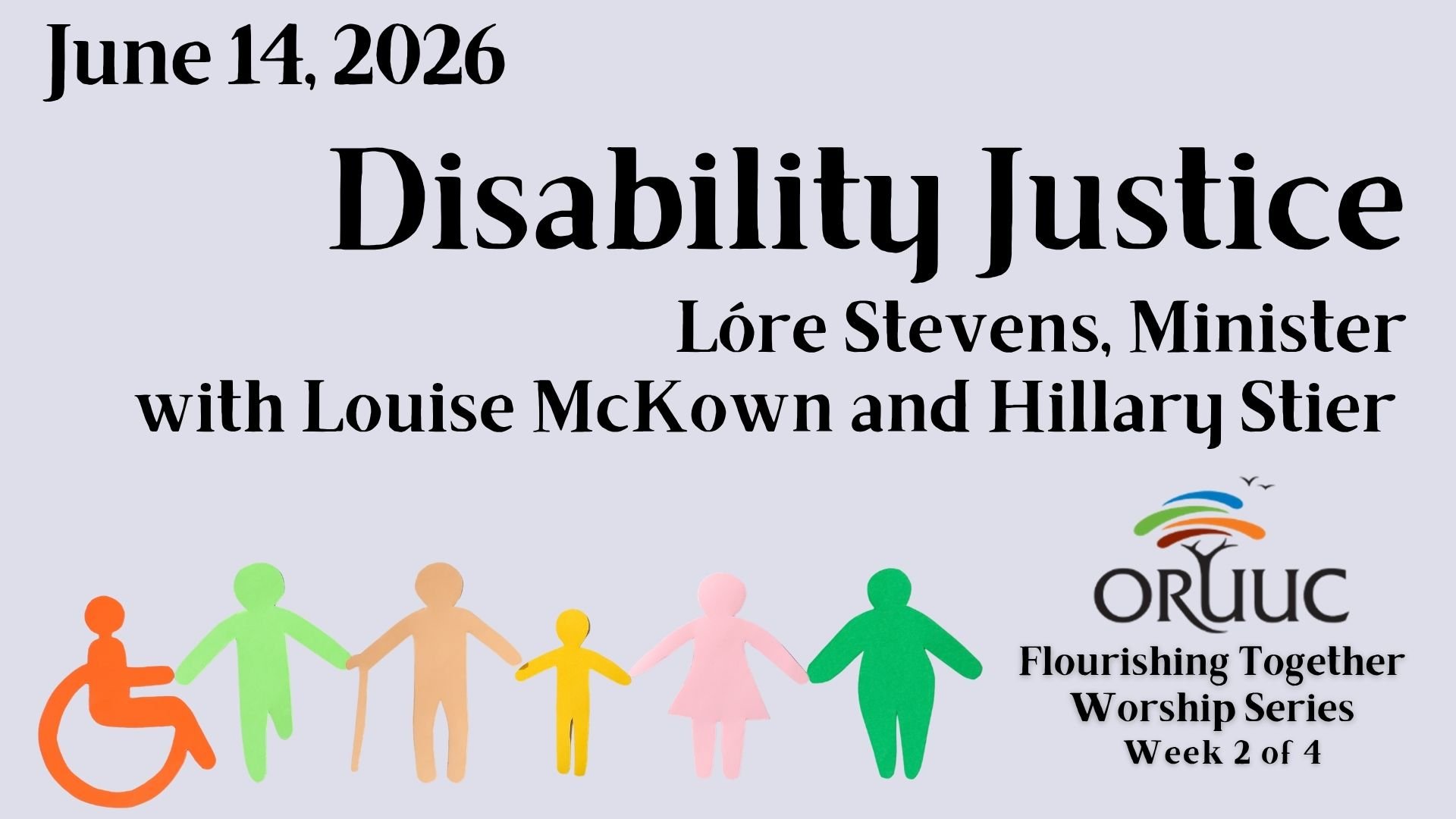 Sunday Morning Worship: Disability Justice