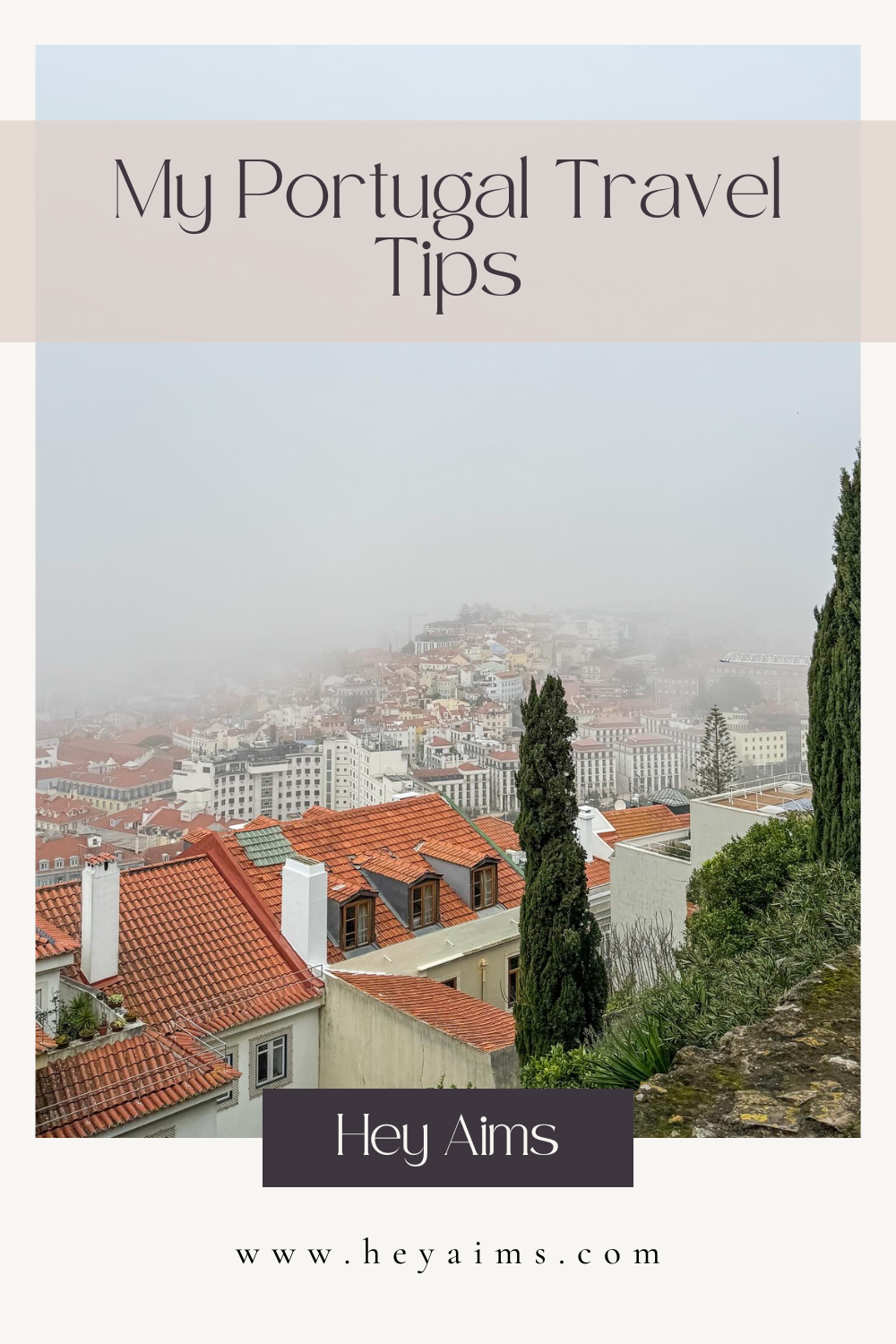 My Portugal Travel Tips