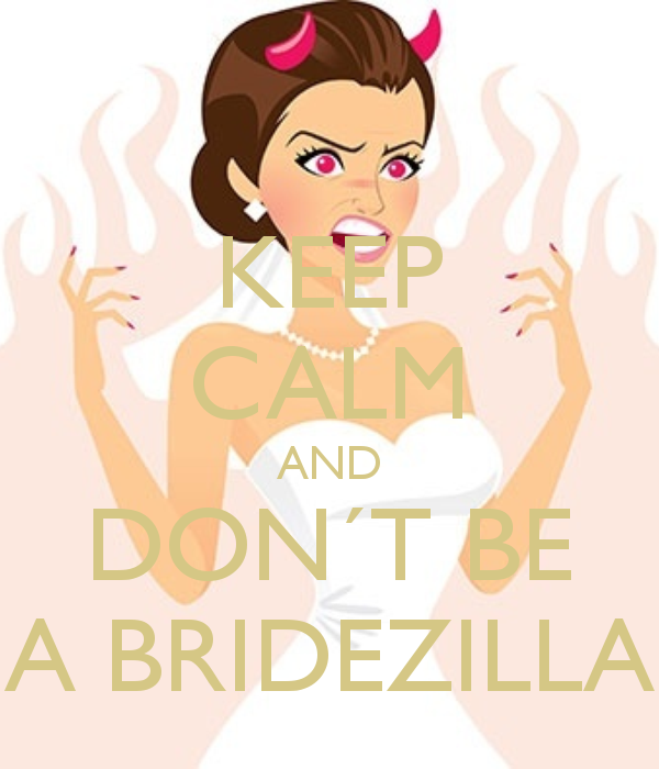 keep-calm-and-don-t-be-a-bridezilla-4-1.png