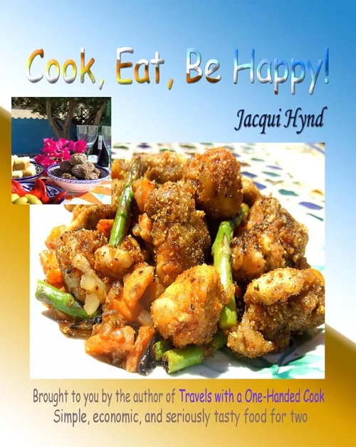 cook, eat, be happy!, copyright m+J hynd 2008. ISBN# 978-1-4092-2623-9