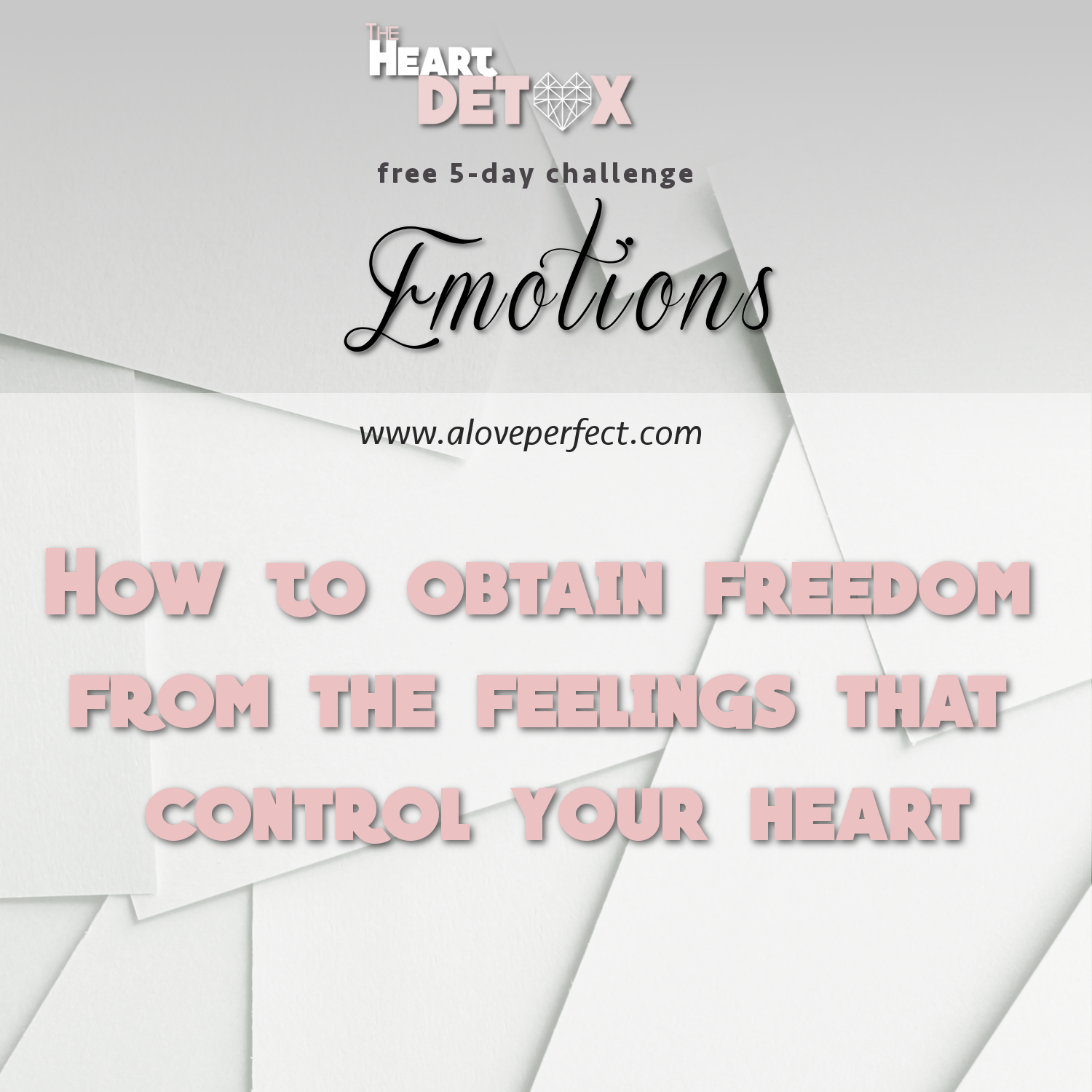 The Heart Detox Emotions.png