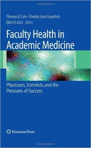 Faculty Health in Academic Medicine (2008) is the first volume of its kind to conceptualize and study the emerging field of faculty health and well-being in academic health science centers across North America. In Faculty Health and Academic Medicine: Physicians, Scientists, and the Pressures of Success, scholars already published in areas related to faculty health, as well as those primed to break new ground, have created a volume that will help define this new and evolving field. 