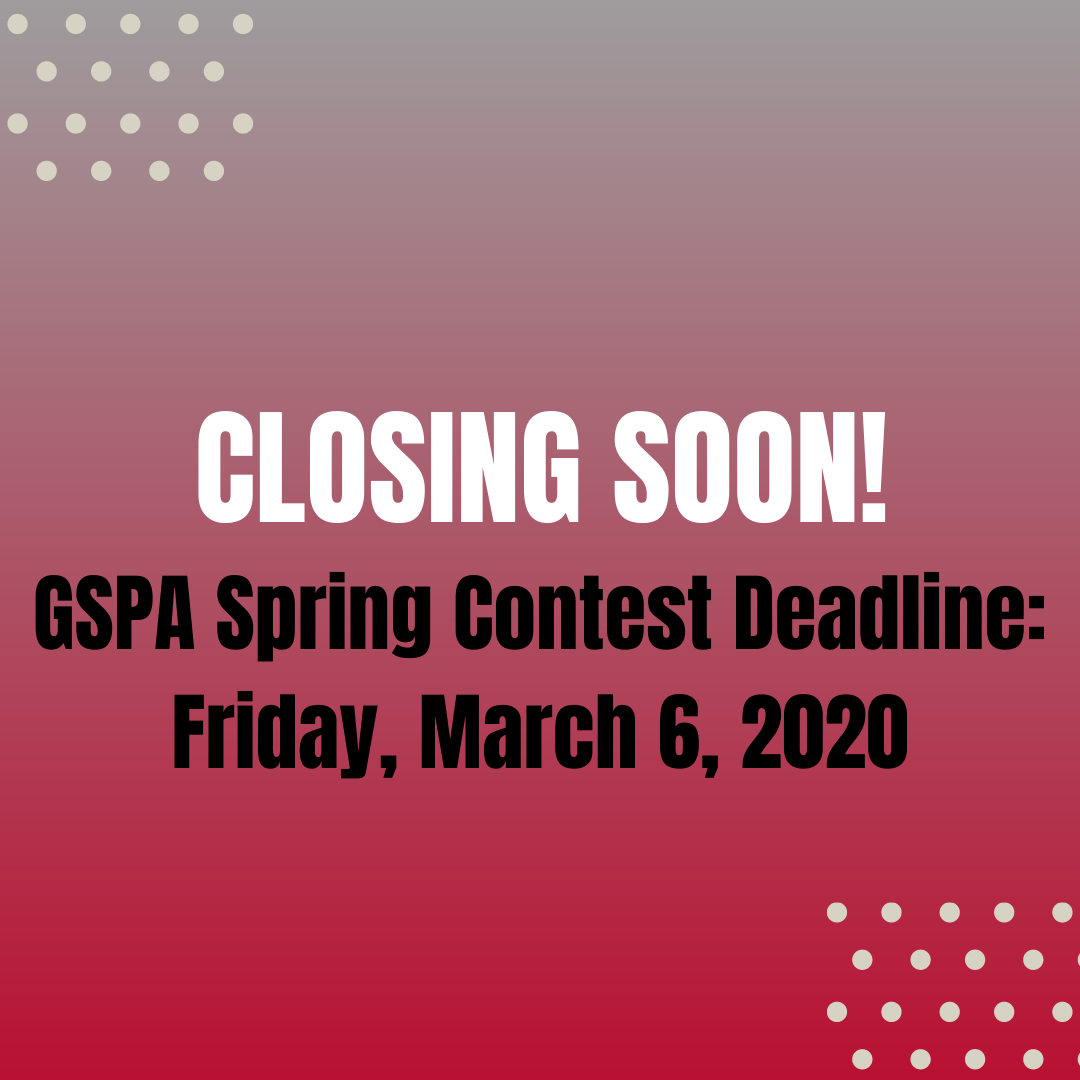 REMINDER: Spring Contest entries due March 6
