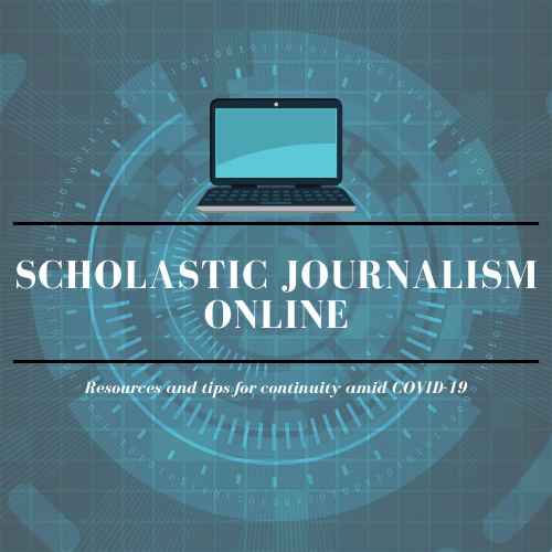 Scholastic journalism: How to keep continuity with COVID-19 precautions