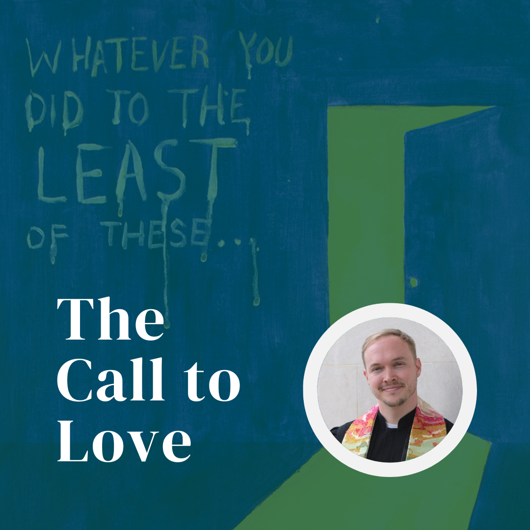The Call to Love