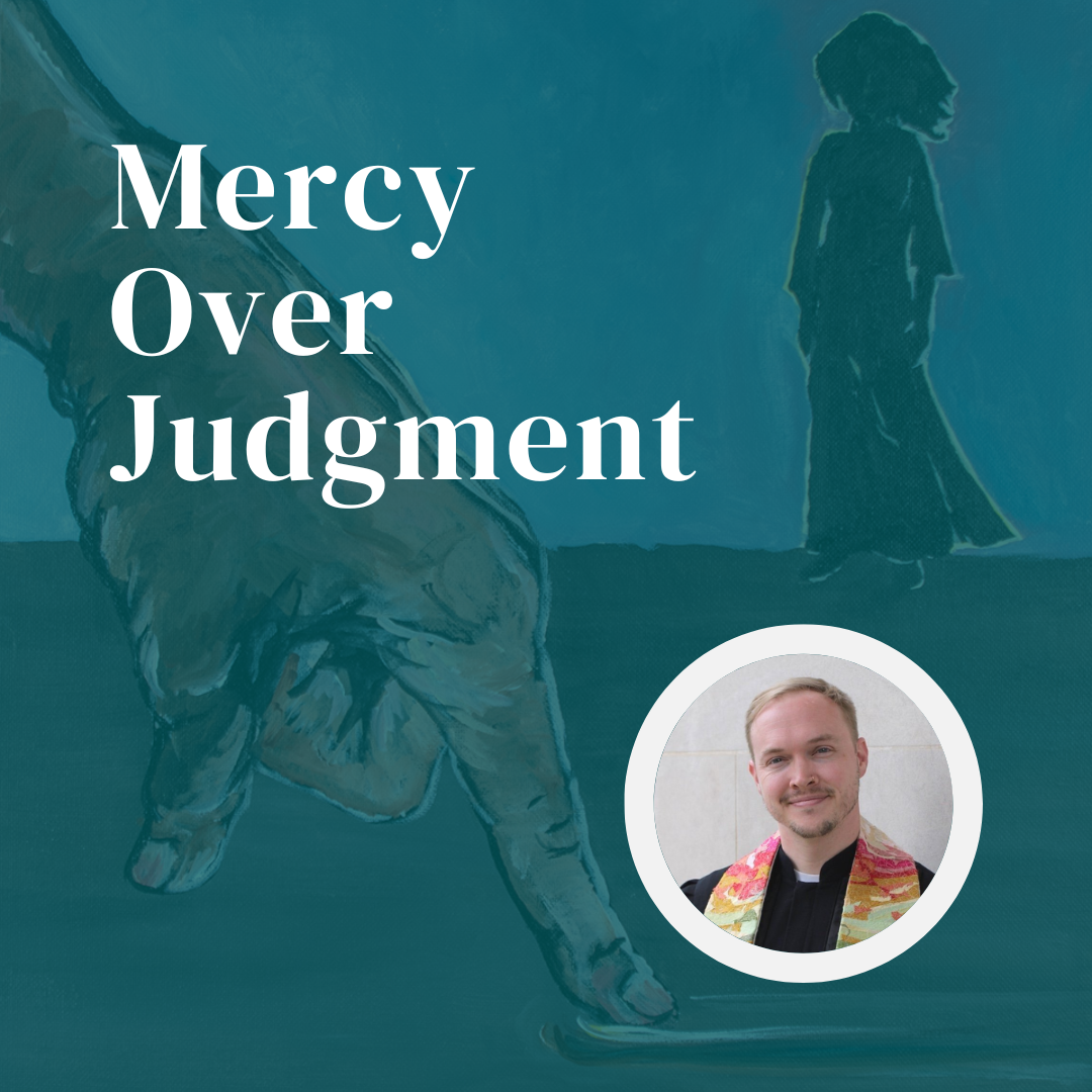 Mercy Over Judment