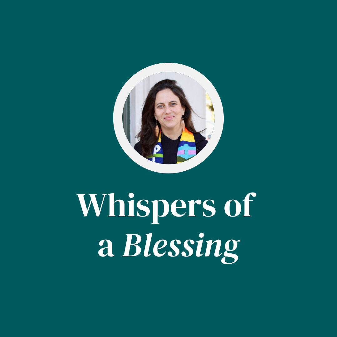 Whispers of a Blessing