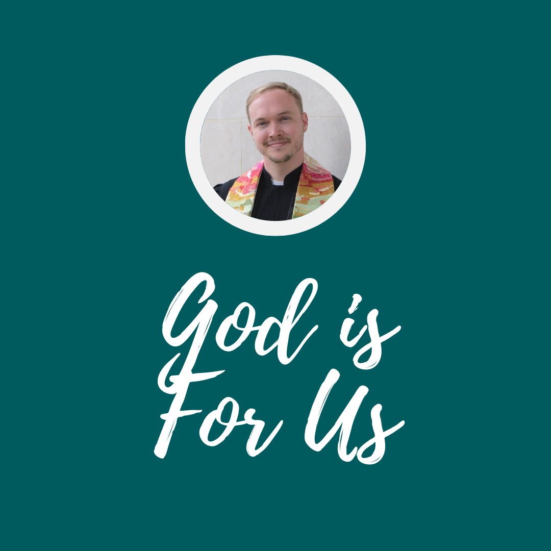 God is For Us