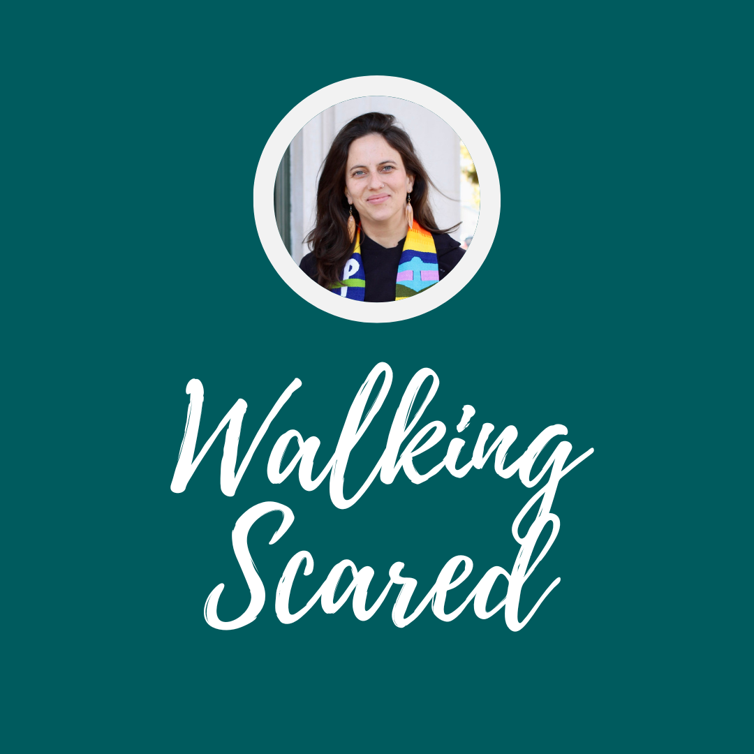 Walking Scared