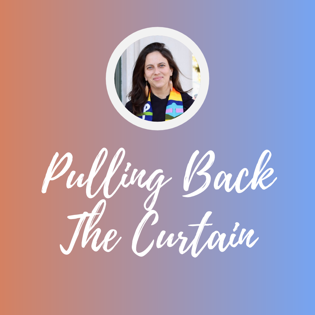 Pulling Back the Curtain