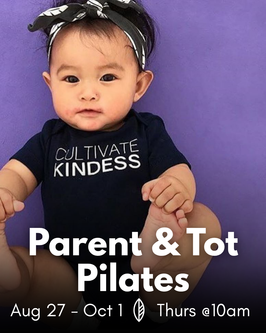 Parent &amp; Tot Pilates - 6 week series