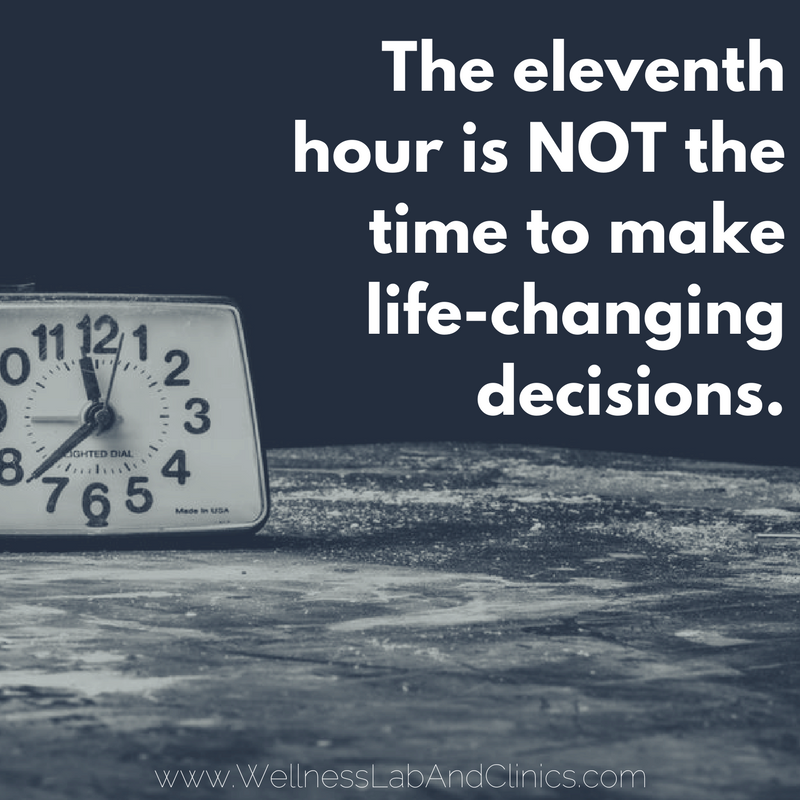 Eleventh-Hour Decisions