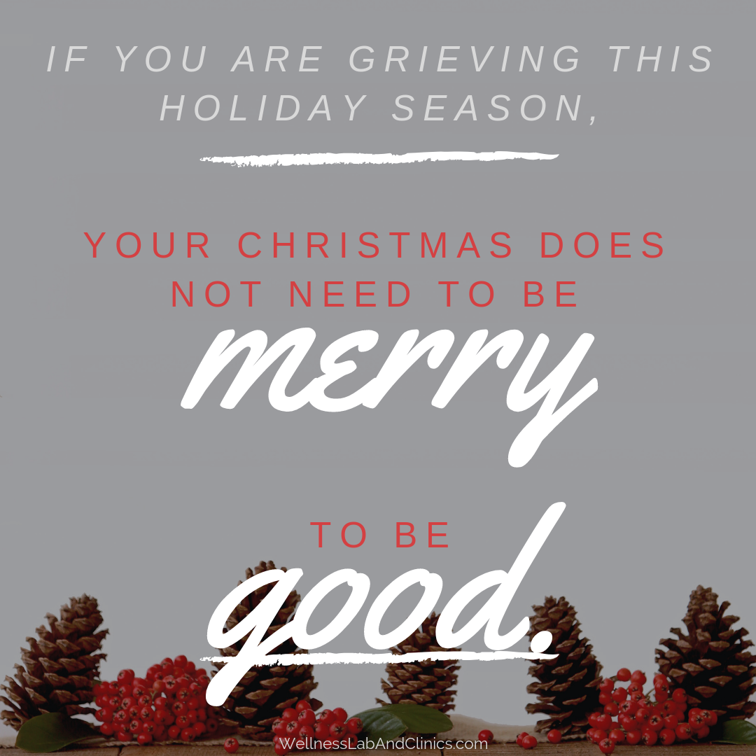 Holidays and grieving