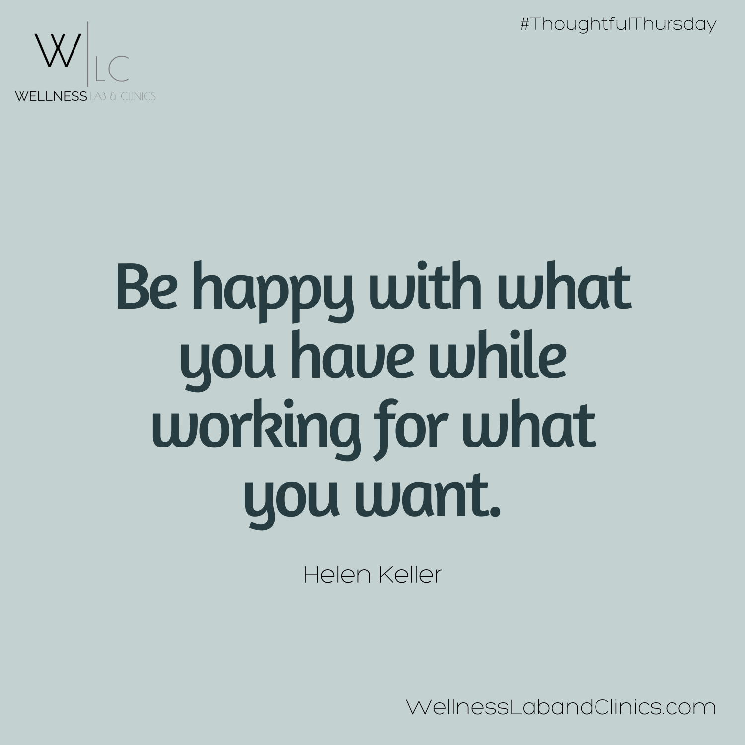 THOUGHTFUL THURSDAY: Happily Motivated — Wellness Lab & Clinics