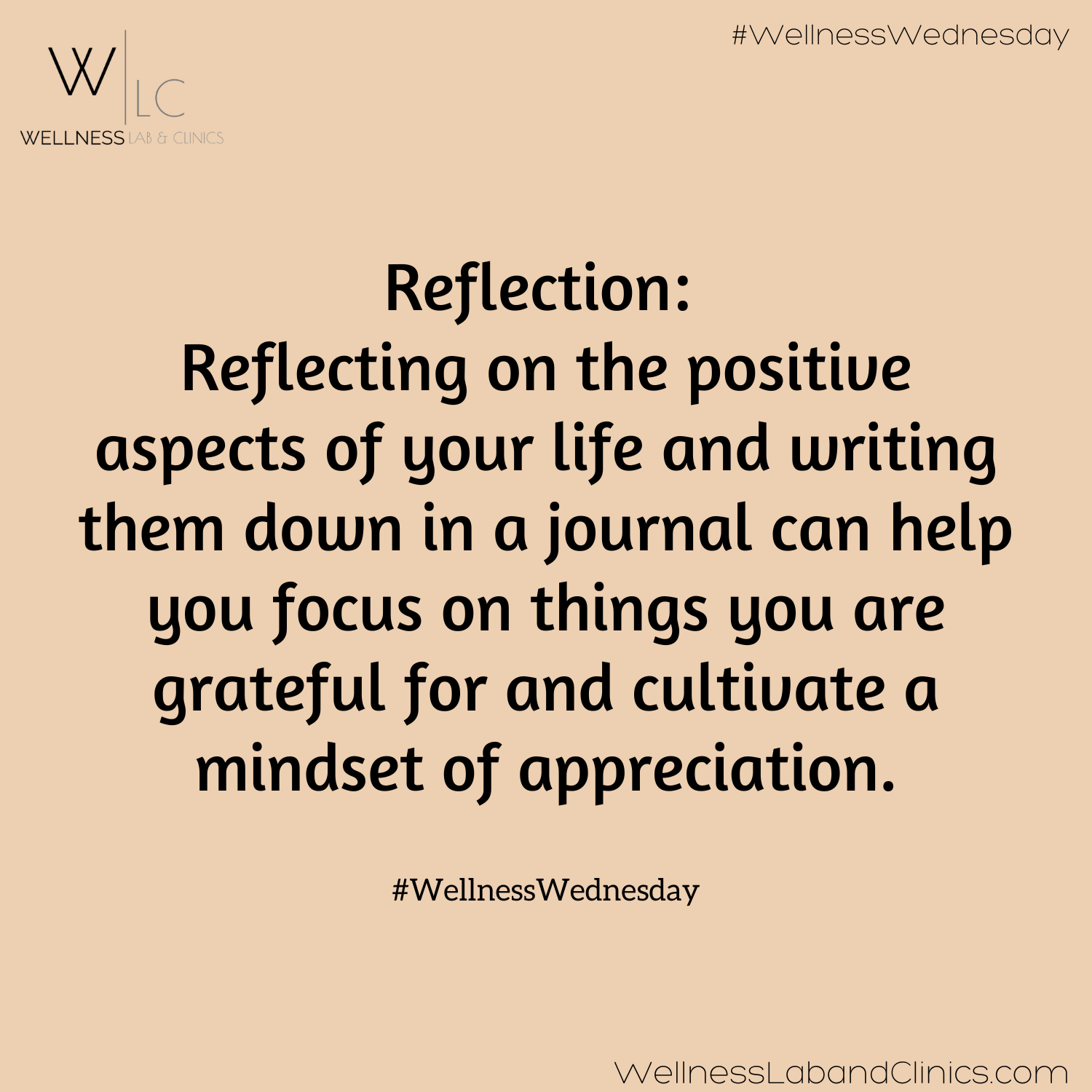 WELLNESS WEDNESDAY: Reflection — Wellness Lab & Clinics