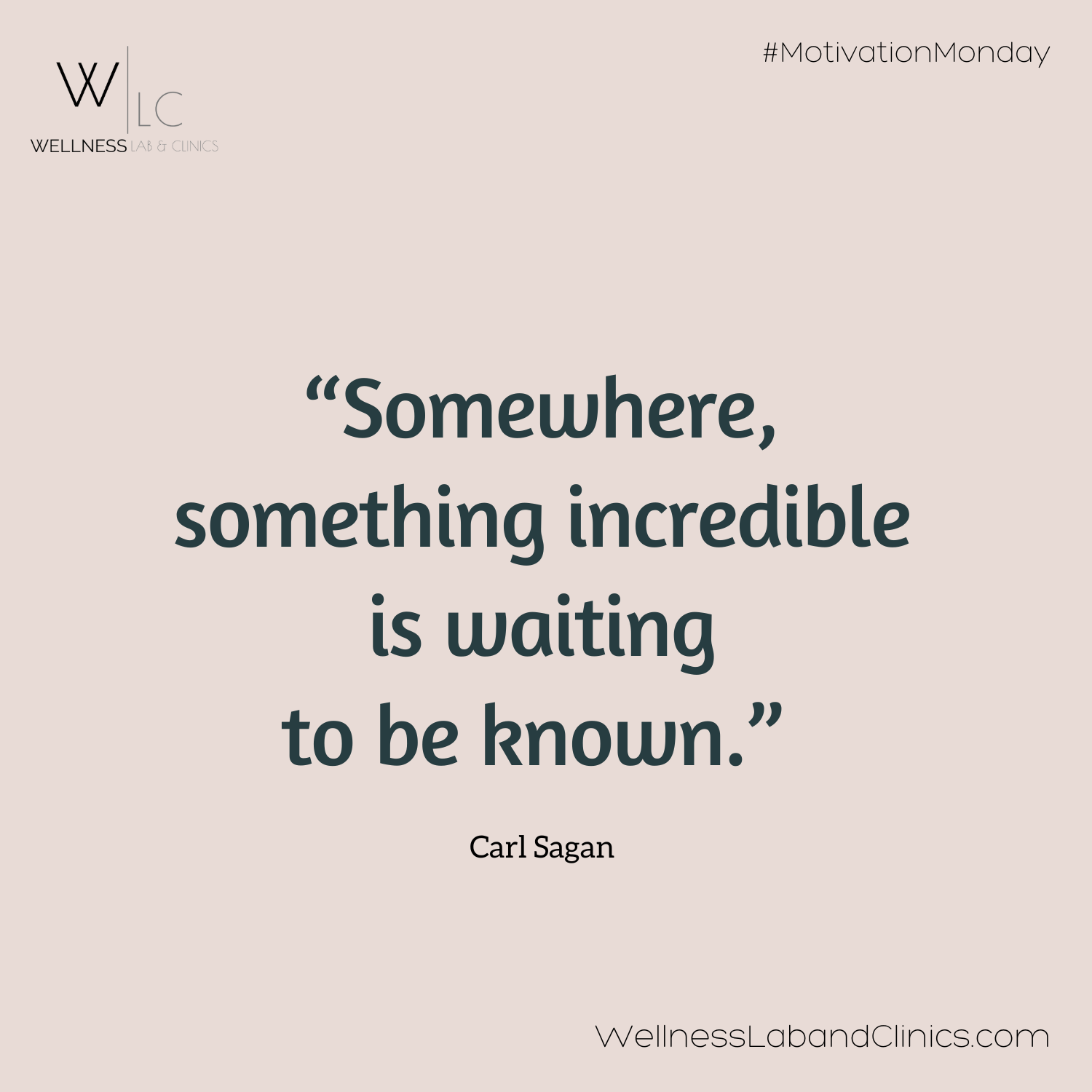 MOTIVATION MONDAY Something Wellness Lab Clinics motivation-monday-something-wellness-lab-clinics