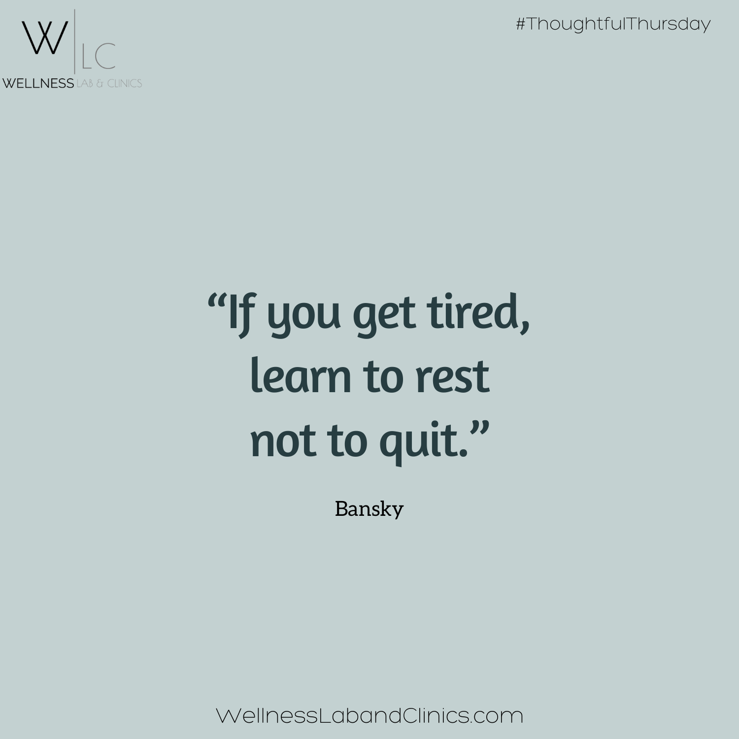 THOUGHTFUL THURSDAY: Rest — Wellness Lab & Clinics