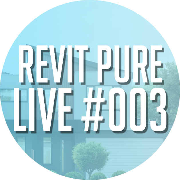 Revit Pure Live #003 - Creating a Residential Template