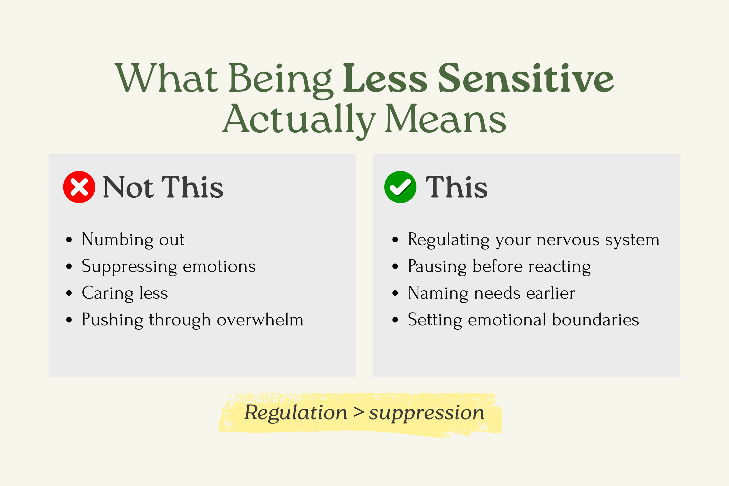 Comparison infographic showing that being less sensitive means nervous system regulation, not emotional suppression.