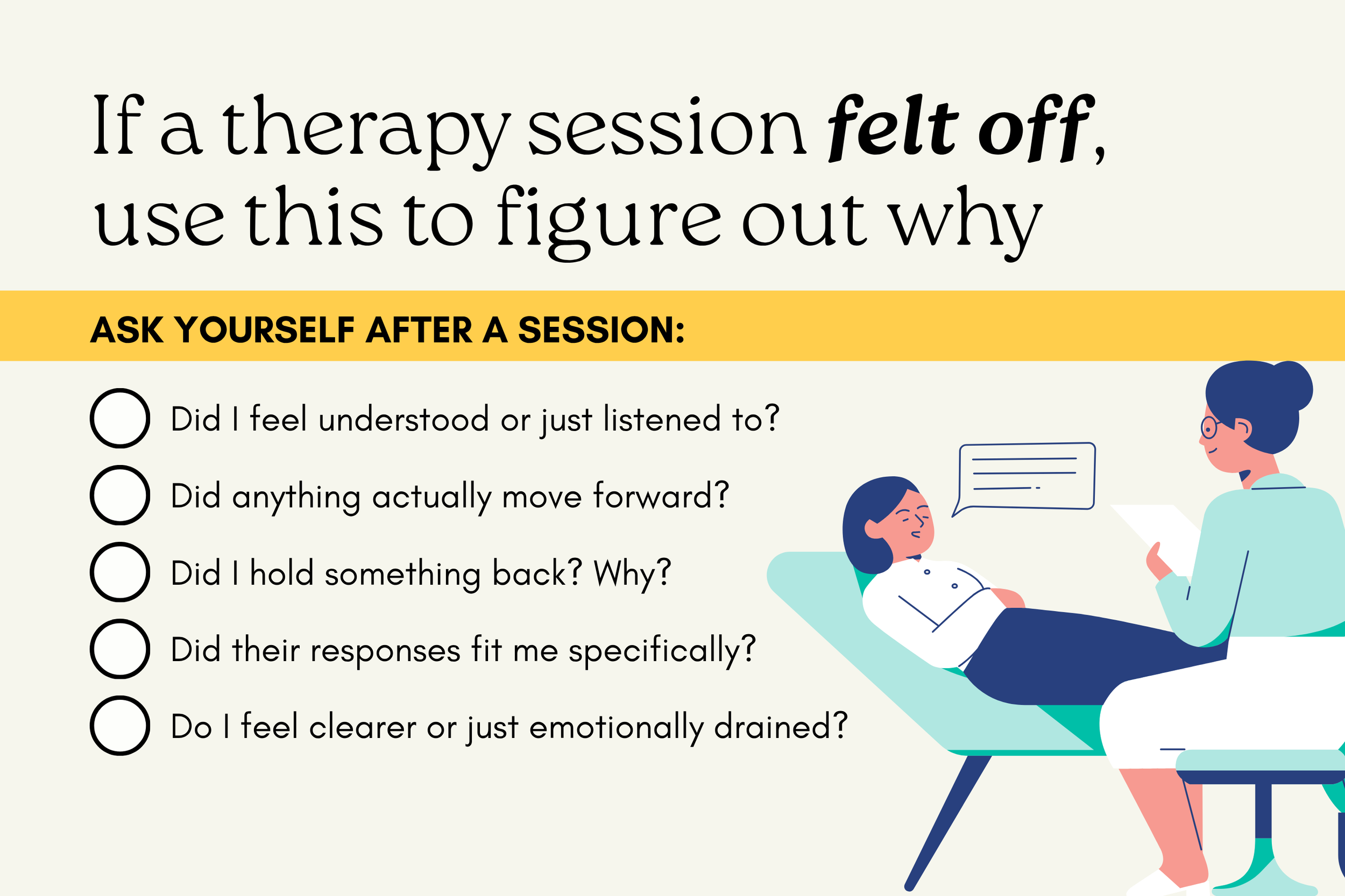 Checklist to evaluate a therapy session, including questions to determine if a therapist is the right fit and if therapy is working or feels off