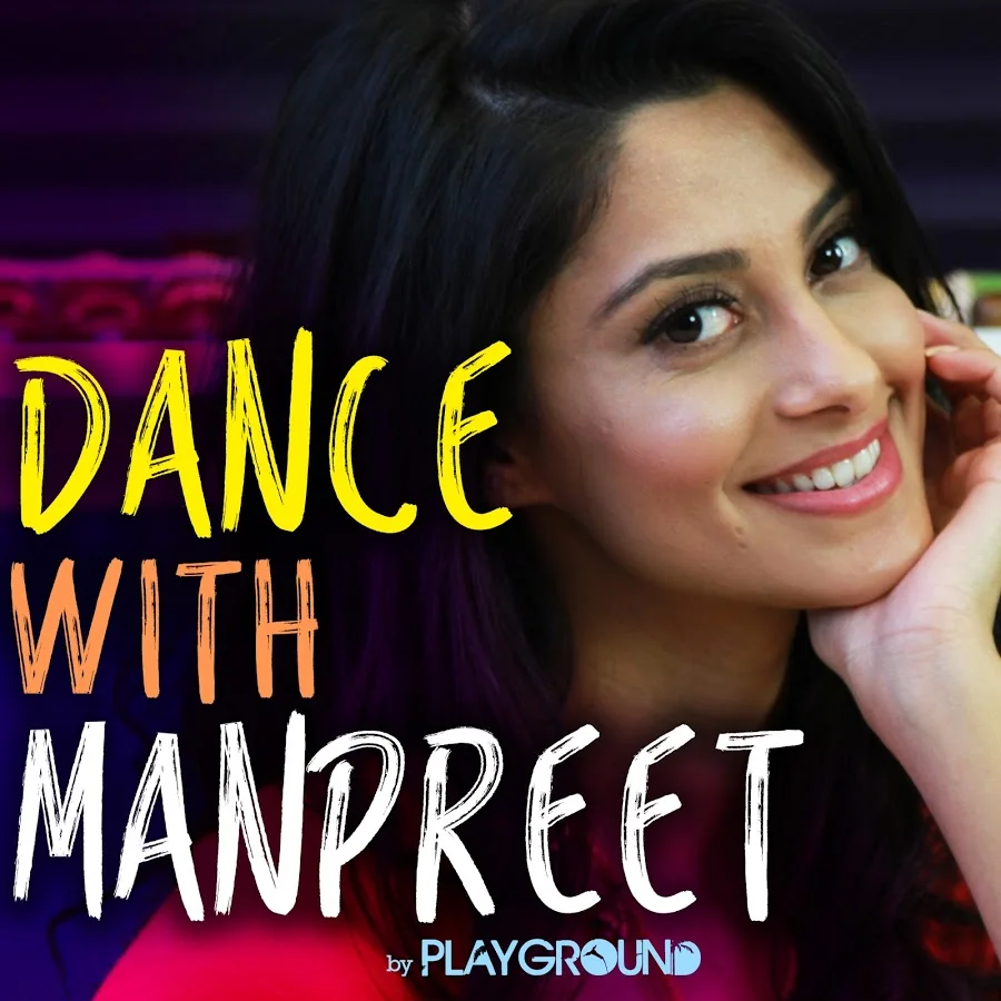 Dance With Manpreet!