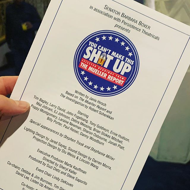 About to see the #muellerreport performed for our entertainment (and potentially our horror) and couldn&rsquo;t be more excited. @therealdebramessing as #donaldtrump? Yes please. All to benefit @senatorboxer&rsquo;s @pacforachange. #youcantmakethissh