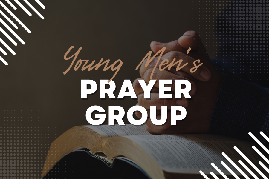 Young Men's Prayer Group