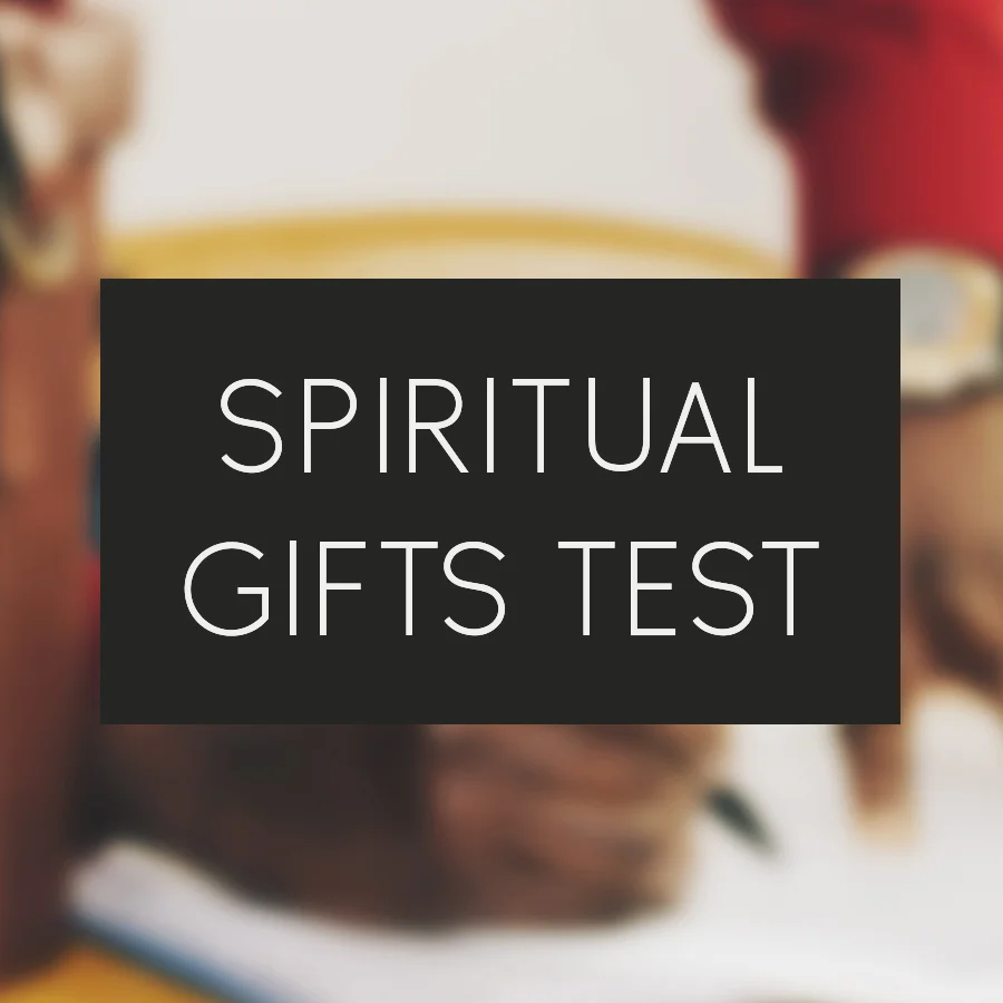 Spiritual Gifts Test