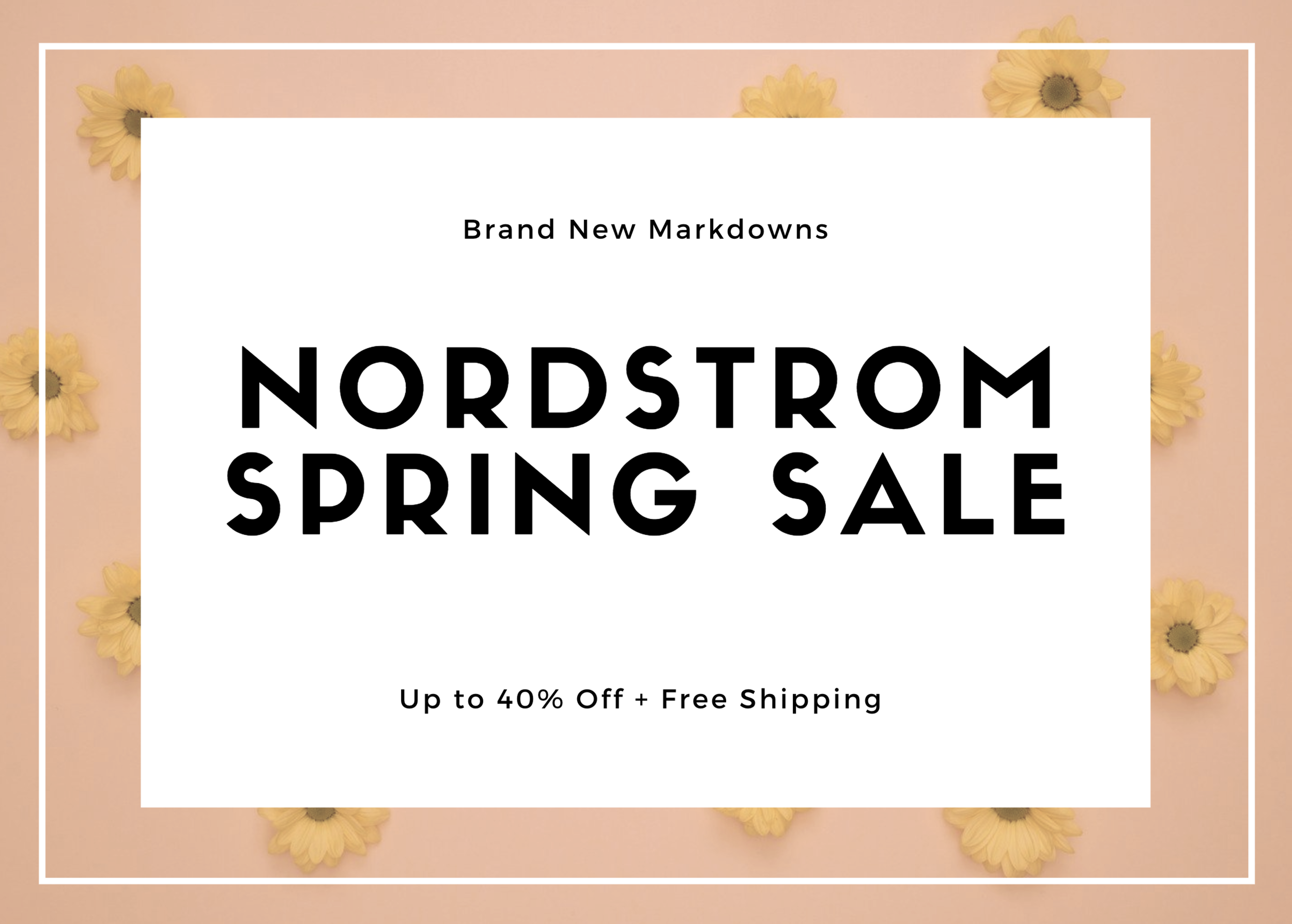 Nordstrom Spring Sale: Up to 40% Off