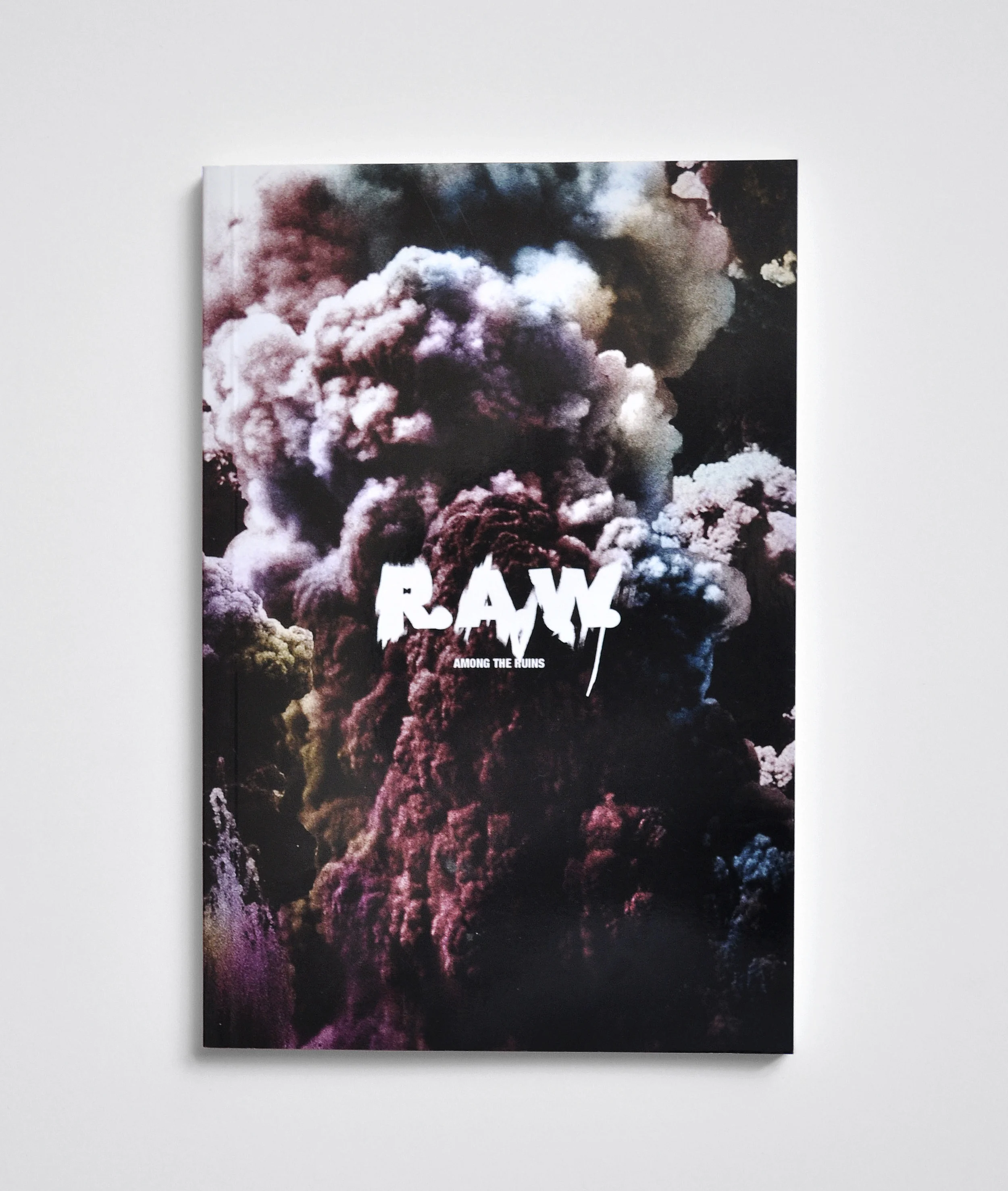 RAW AMONG THE RUINS