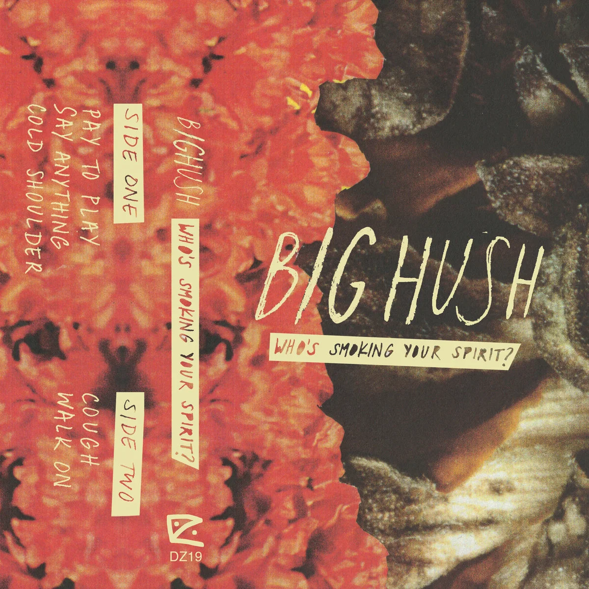 Big Hush - "Who's Smoking Your Spirit?" | Feature Article