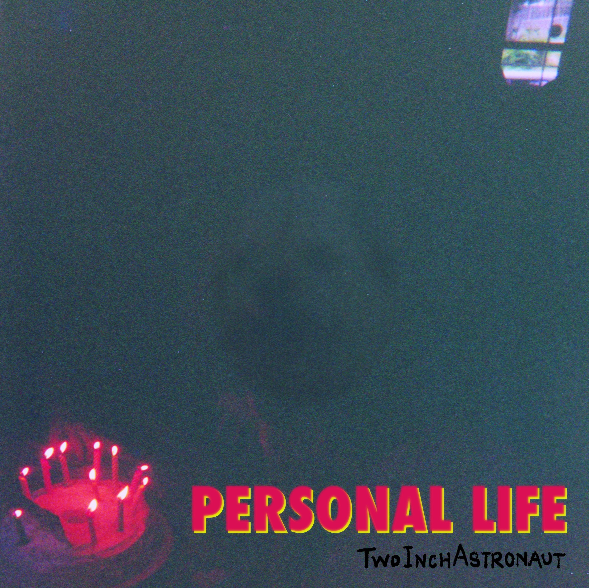 Two Inch Astronaut - "Personal Life" | Album Review