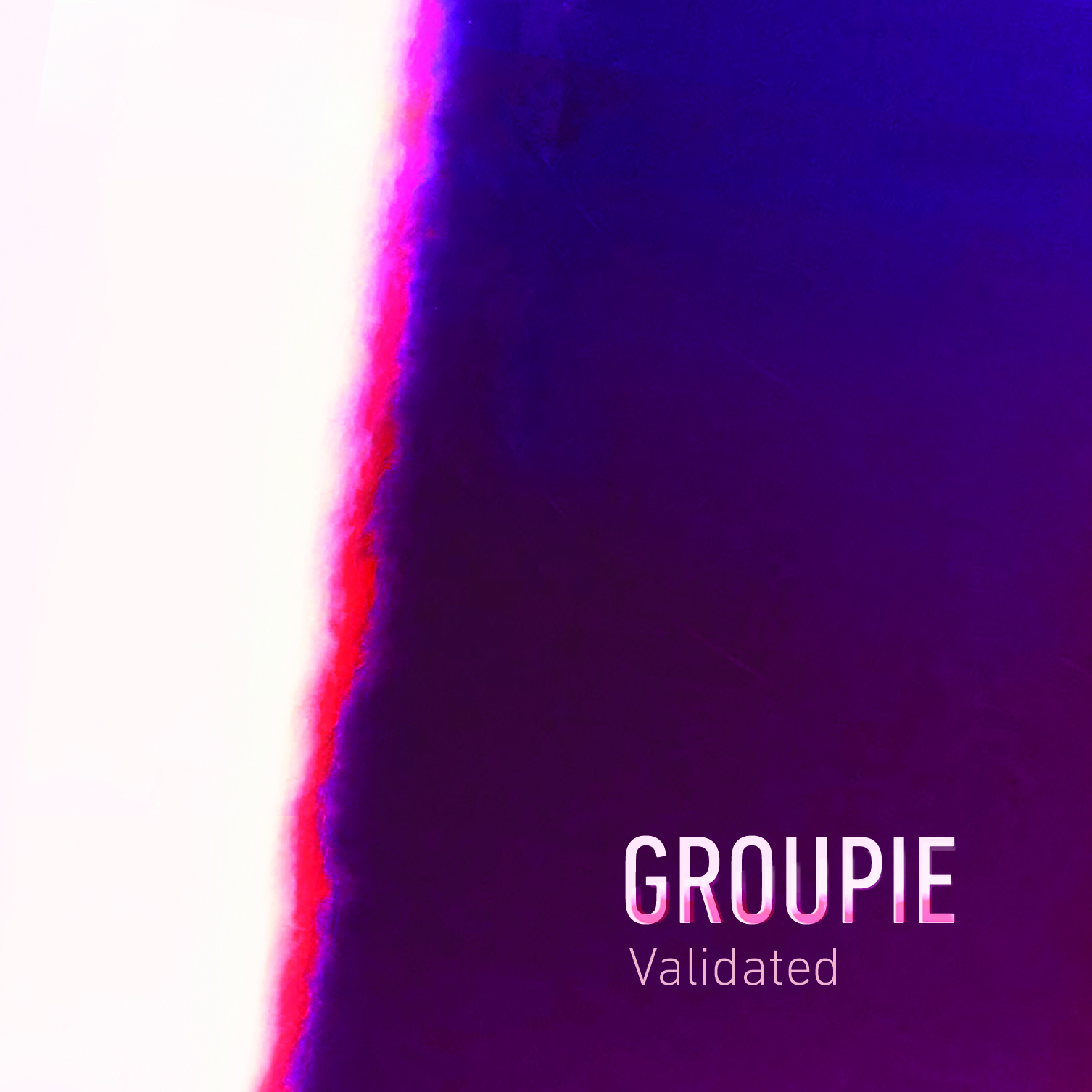 Groupie-Validated-SquareCover.jpg