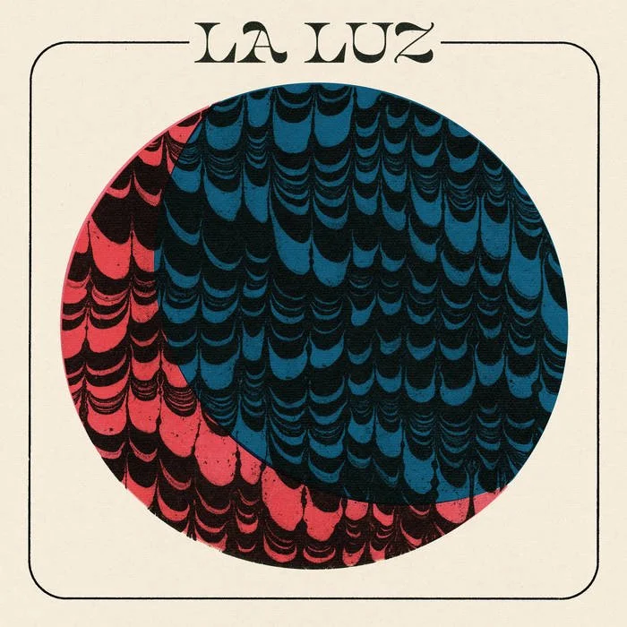LA LUZ | "La Luz"