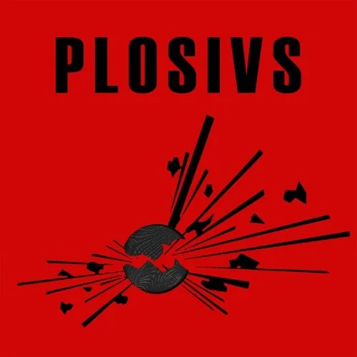 PLOSIVS - "PLOSIVS" | Album Review