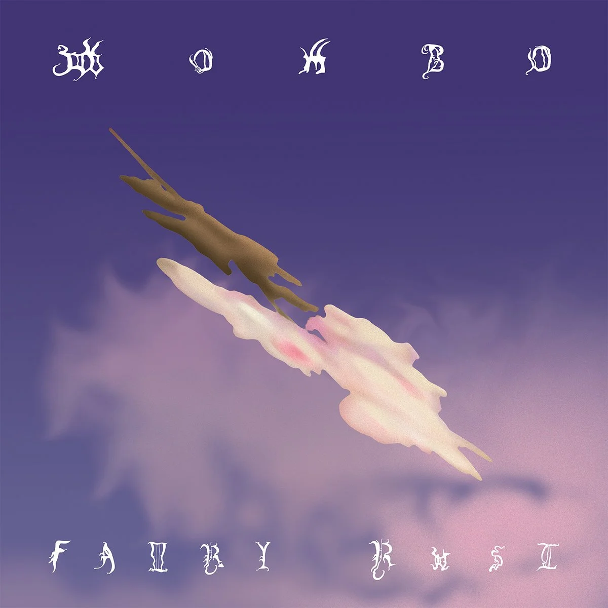 26. Wombo - "Fairy Rust"