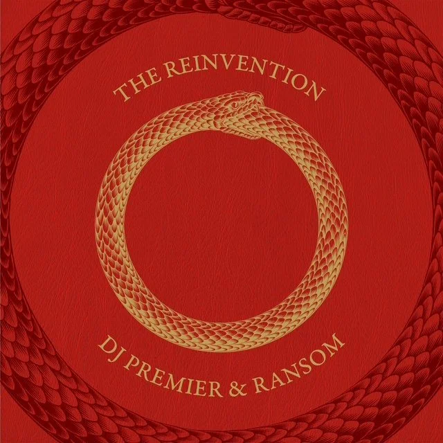 RANSOM &amp; DJ PREMIER | "The Reinvention"