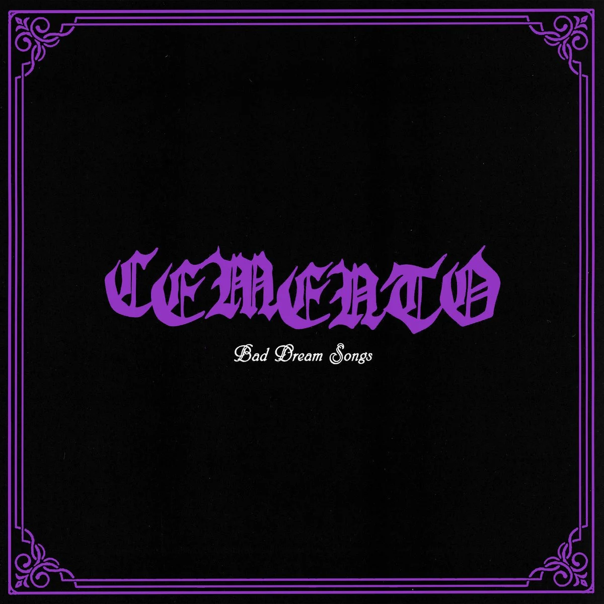 Cemento - "Bad Dream Songs" | Album Review