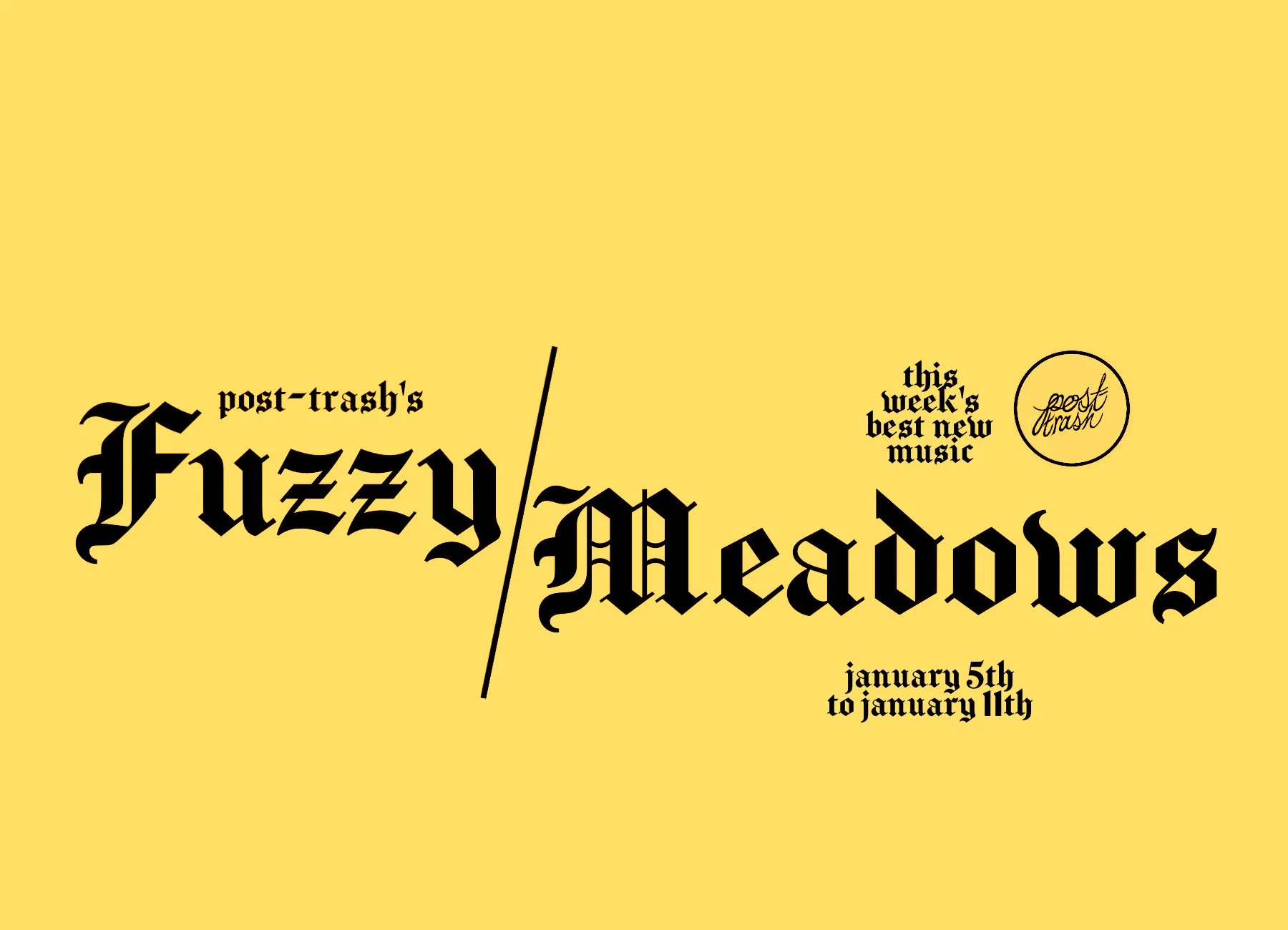 Fuzzy Meadows: The Week's Best New Music (January 5th - January 11th)