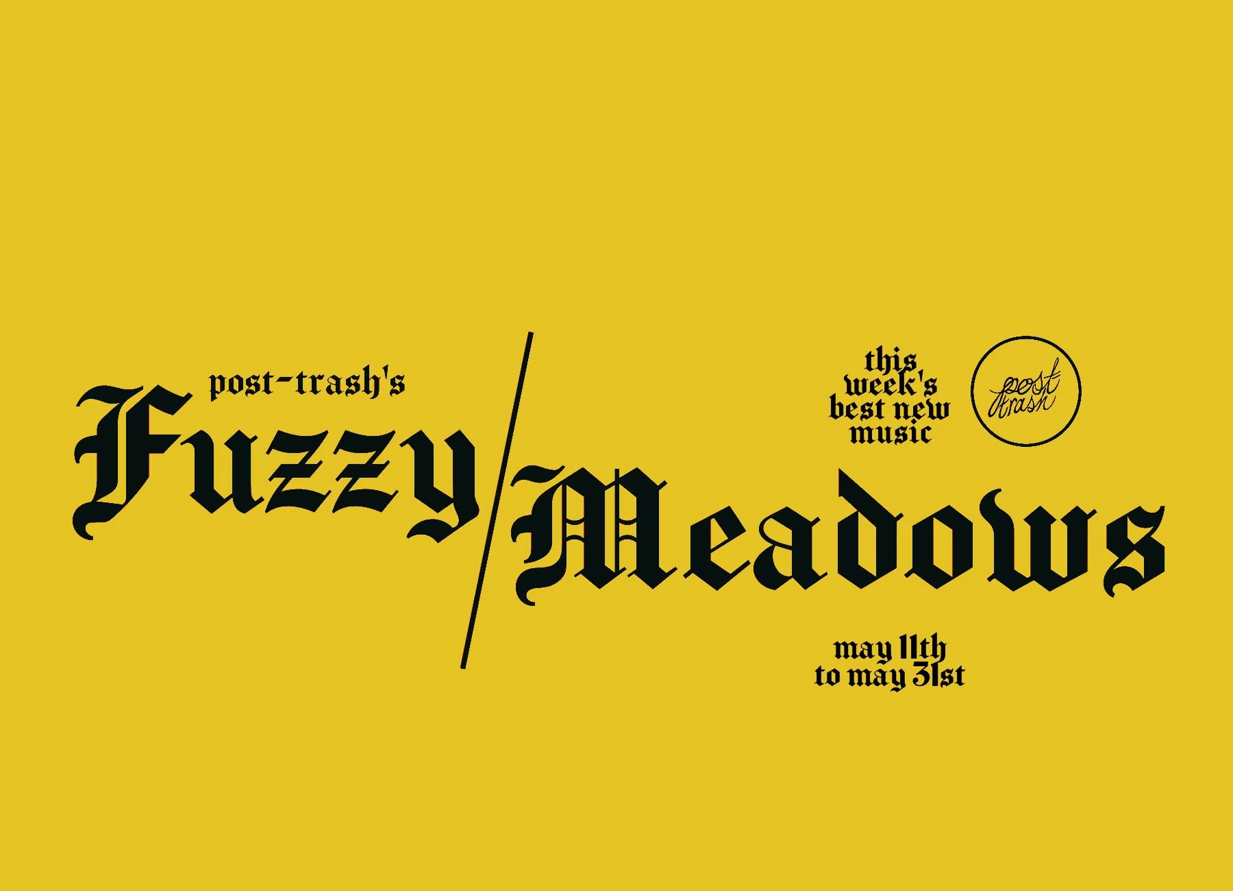 Fuzzy Meadows: The Week's Best New Music (May 11th - May 31st)