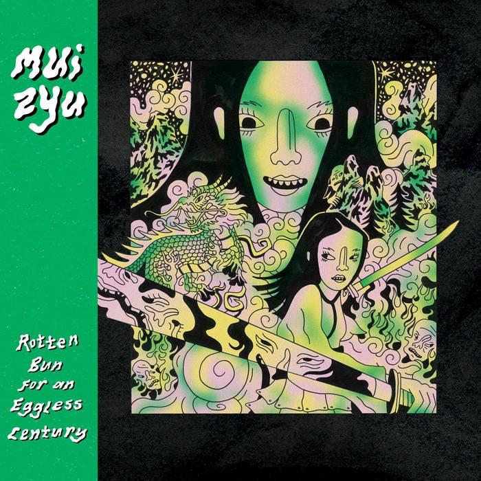 mui zyu: Rotten Bun for an Eggless Century Album Review