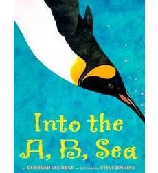 Illustrated by Steve Jenkins, published by Scholastic Press BUY INTO THE A, B, SEA: AN OCEAN ALPHABET