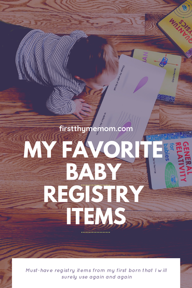 My Favorite Registry Items That Will Surely Be Used For Baby 2