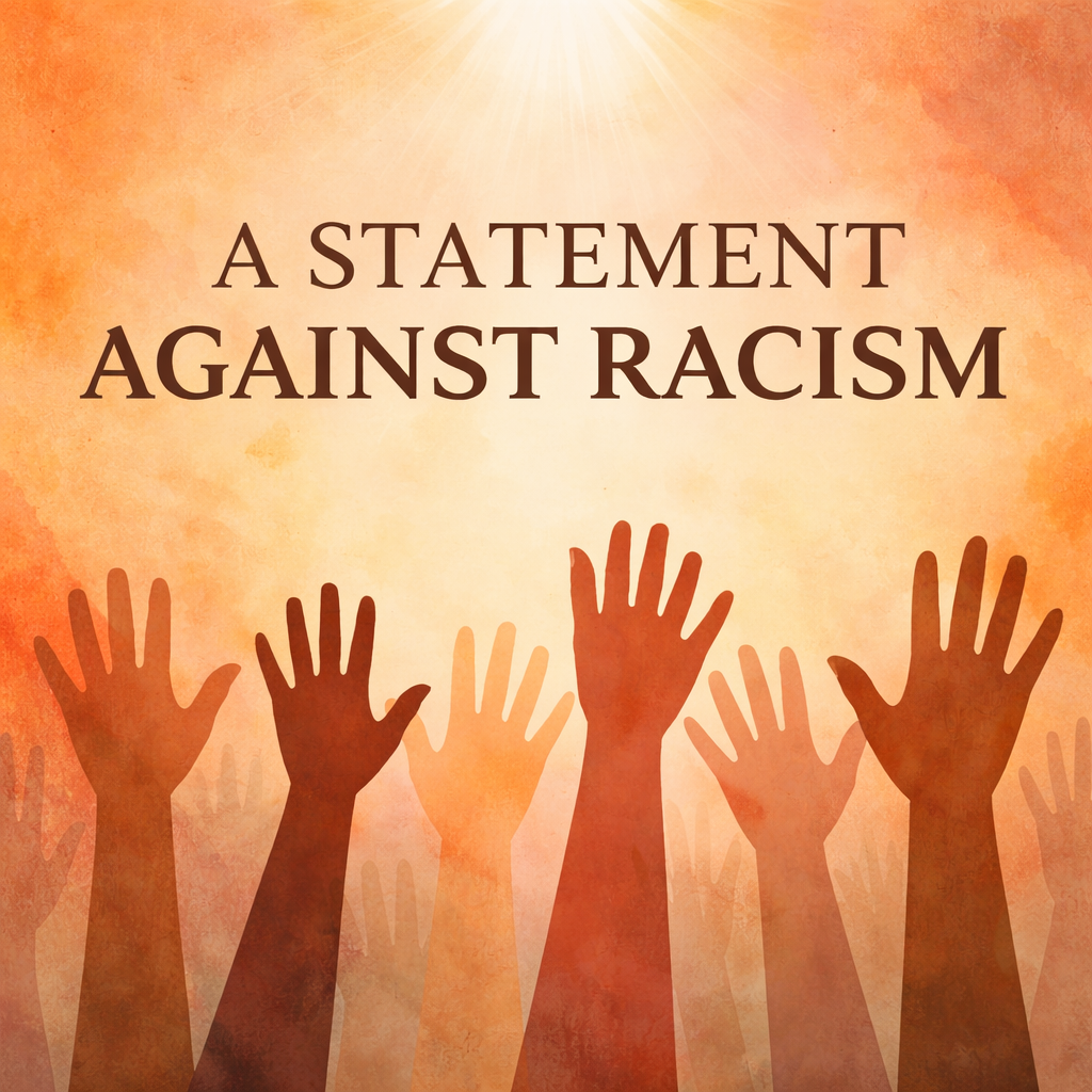A Statement Against Racism