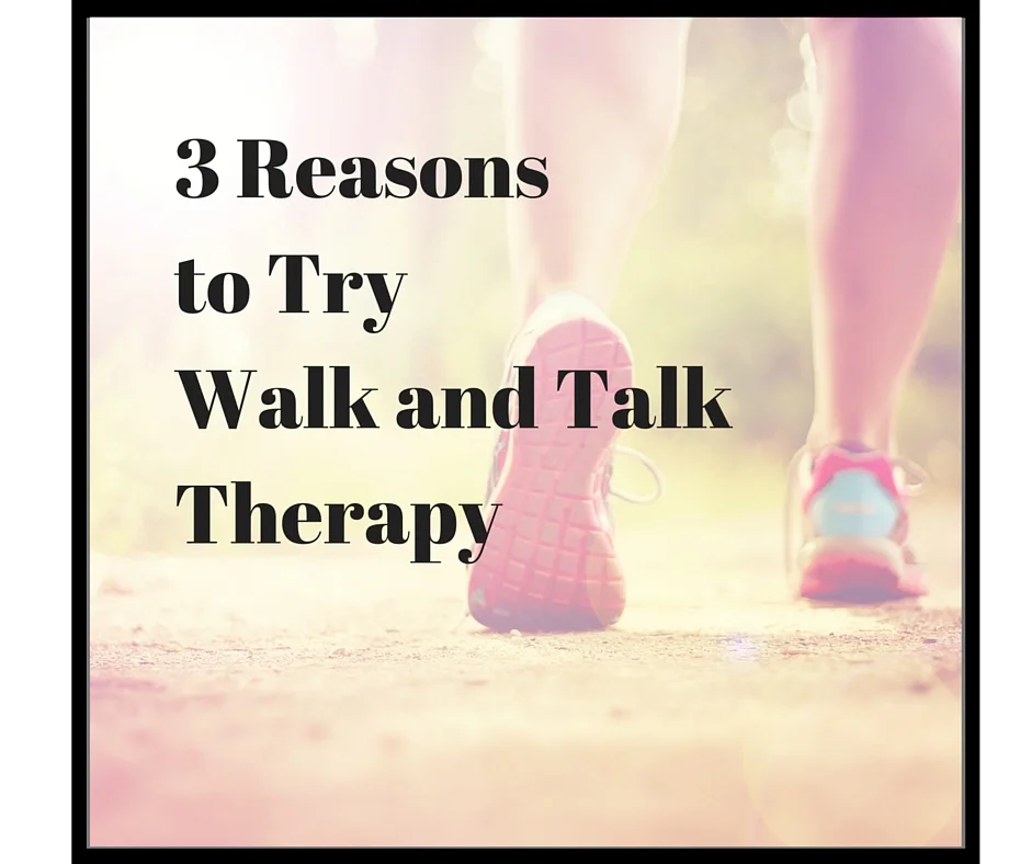 try-walk-talk-therapy.jpg