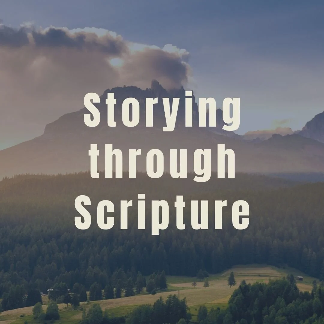Storying through Scripture